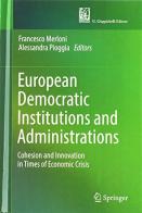 European democratic institutions and administrations. Cohesion and innovation in times of economic crisis edito da Giappichelli