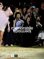 Memorabile. Iper moda. Ediz. inglese edito da Marsilio Arte