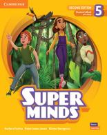 Super minds. Level 5. Student's book. Per la Scuola elementare. Con e-book. Con espansione online di Herbert Puchta, Peter Lewis-Jones, Günter Gerngross edito da Cambridge