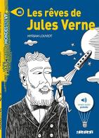 Les rêves de Jules Verne di Myriam Louviot, Jérémie Dres edito da Didier