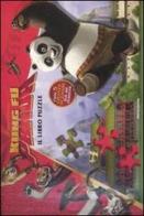 Kung Fu Panda. Libro puzzle edito da Mondadori