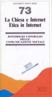 La Chiesa e Internet. Etica in Internet edito da EDB