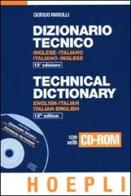 Dizionario tecnico inglese-italiano, italiano-inglese di Giorgio Marolli edito da Hoepli