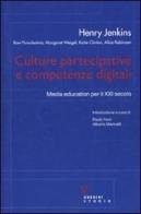 Culture partecipative e competenze digitali. Media education per il XXI secolo di Henry Jenkins edito da Guerini e Associati