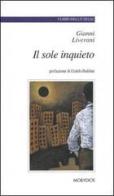 Il sole inquieto di Gianni Liverani edito da Mobydick (Faenza)