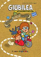 Giubilea. Alla riscoperta della fede. Estate. Pocket edito da Il Pozzo di Giacobbe