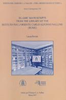 Islamic manuscripts from the library of the Istituto per l'Oriente Carlo Alfonso Nallino (Rome) di Laura Bottini edito da Ist. per l'Oriente C.A. Nallino