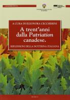 A trent'anni dalla «Patriation» canadese di Eleonora Ceccherini edito da Genova University Press
