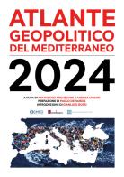Atlante geopolitico del Mediterraneo 2024 edito da Bordeaux