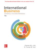 International business: competing in the global market di Charles W. Hill, G. Tomas M. Hult edito da McGraw-Hill Education