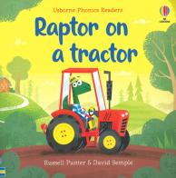 Raptor on a tractor di Russell Punter edito da Usborne