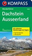 Guida escursionistica n. 5628. Dachstein, Ausseerland edito da Kompass