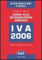 Dichiarazione annuale IVA di Francesco Preziosi, Francesco Tagliaferri edito da Buffetti