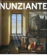 Nunziante. Opere 1997-2007. Ediz. italiana e inglese edito da Mondadori Electa