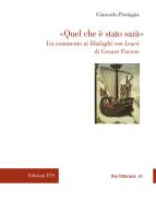 «Quel che è stato sarà». Un commento ai Dialoghi con Leucò di Cesare Pavese di Giancarlo Pontiggia edito da Edizioni ETS