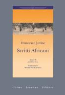 Scritti africani di Francesco Jovine edito da Cosmo Iannone Editore