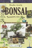 Bonsai. Filosofia e tecniche edito da Ecolibri