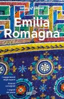 Emilia Romagna di Remo Carulli, Denis Falconieri, Adriana Malandrino edito da Lonely Planet Italia