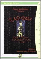 Flashback. Storia e mitologia di un secolo di cinema (... e oltre) di Antonino Pavone edito da Nuova IPSA