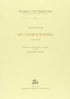De Chorographia. Libri tres di Mela Pomponio edito da Storia e Letteratura