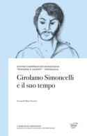 Girolamo Simoncelli e il suo tempo edito da Zefiro