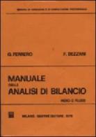 Manuale delle analisi di bilancio. Indici e flussi di Giovanni Ferrero, Flavio Dezzani edito da Giuffrè
