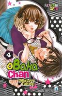 Obaka-chan-silly love talking vol.4 di Zakuri Sato edito da Star Comics