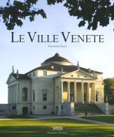 Le ville venete. Ediz. italiana e inglese di Valentina Facci edito da Sassi