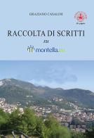 Raccolta di scritti su Montella.eu. Ediz. illustrata di Graziano Casalini edito da Ibiskos Ulivieri