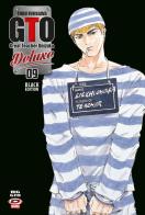 Big GTO deluxe. Black edition vol.9 di Toru Fujisawa edito da Dynit Manga