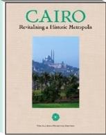 Cairo. Revitalizing and Historic Metropolis. Ediz. inglese di Philip Jodidio edito da Allemandi