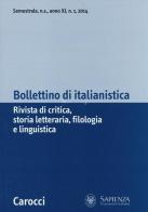 Bollettino di italianistica. Rivista di critica, storia letteraria, filologia e linguistica (2014) vol.1 edito da Carocci