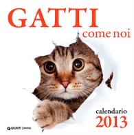 Gatti come noi. Calendario 2013 edito da Demetra