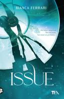 Issue. Red Oak Manor Collection di Bianca Ferrari edito da TEA