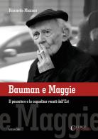 Bauman e Maggie. Il pensatore e la cagnolina venuti dall'Est di Riccardo Mazzeo edito da Curcu & Genovese Ass.