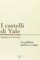 La politica: punto e a capo edito da Il Poligrafo