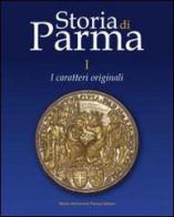 Storia di Parma vol.1 edito da Monte Università Parma