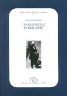 L' analisi sociale in Karl Marx di Mauro Antonio Fabiano edito da LED Edizioni Universitarie
