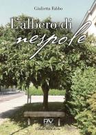 L' albero di nespole di Giulietta Fabbo edito da Pav Edizioni