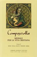 Compostella. Messale per la vita cristiana vol.4 edito da Libreria Editrice Vaticana