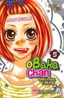 Obaka-chan-silly love talking vol.5 di Zakuri Sato edito da Star Comics