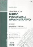 Compendio di diritto processuale amministrativo di Luigi De Felice edito da Edizioni Giuridiche Simone