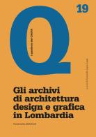 Gli archivi di architettura design e grafica in Lombardia. Censimento delle fonti edito da Mimesis