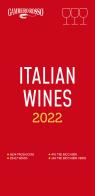 Italian wines 2022 edito da Gambero Rosso GRH