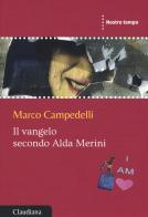 Il Vangelo secondo Alda Merini di Marco Campedelli edito da Claudiana