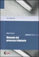 Manuale del processo tributario di Mario Tocci edito da Halley Editrice