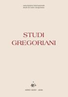 Studi gregoriani (2019) di Laila Gagliano, Stefano Maria Malaspina, Norberto Valli edito da Musidora