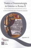 Teatro e drammaturgia in Grecia e a Roma vol. 2 di Valentina Zanusso, Giovanna Pace edito da ETPbooks