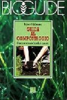 Guida al compostaggio di Robert Sulzberger edito da Giunti Editore