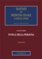 Trattato di medicina legale e scienze affini vol.1 edito da CEDAM